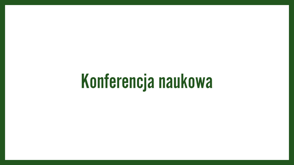 Konferencja naukowa